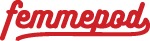 femmepod